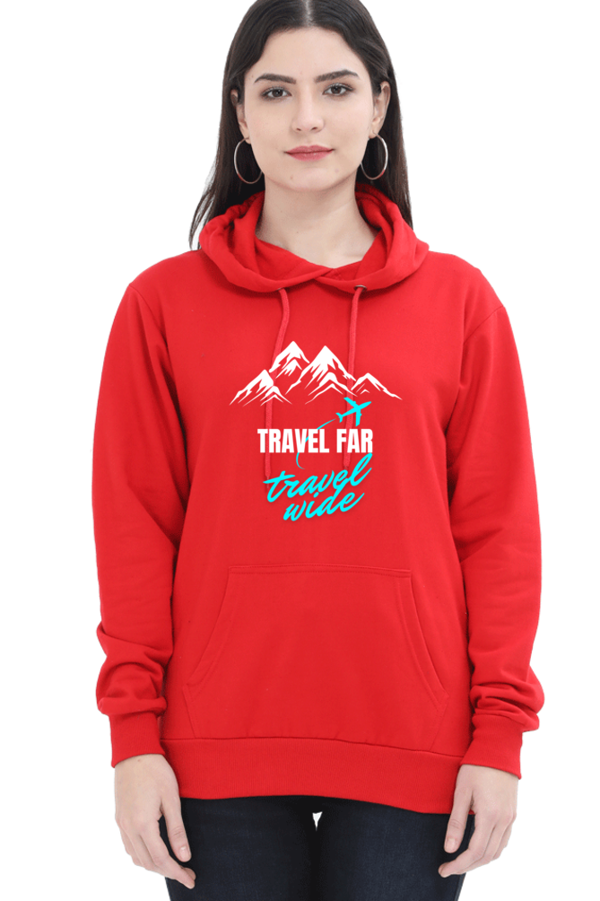 Women Hooded Sweatshirts - Travel Far and Wide